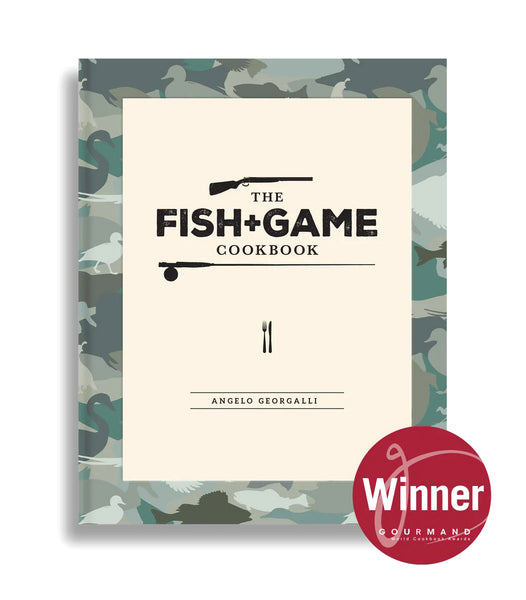 The Fish and Game Cookbook