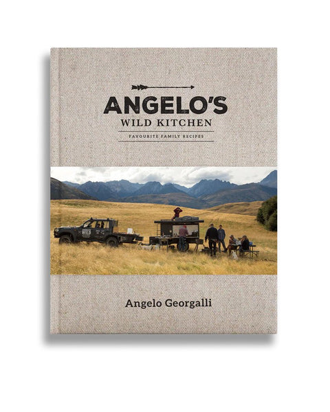 Angelo's Wild Kitchen - Favourite Family Recipes